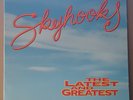 SKYHOOKS - THE LATEST AND GREATEST 1990 MUSHROOM TVL 93339 AUS LP