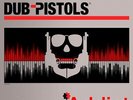 DUB PISTOLS - ADDICT