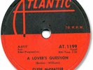 CLYDE McPHATTER Rock’n Roll 78 RPM Record. A Lover’s Question