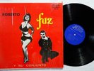 ROBERTO FAZ y su Conjunto ORIG LATIN GUAGUANCO CUBA PUCHITO LP
