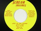 Crossover Soul Funk 45 - Billy Byrd - Lost In The Crowd/Silly Kind - Scream VG++