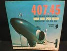 407.45   CRAIG  BREEDLOVE  SPIRIT OF AMERICA       WORLD LAND SPEED RECORD    LP