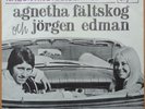 AGNETHA FÄLTSKOG (ABBA) + J. EDMAN * SJUNG DENNA SANG * SWE 7