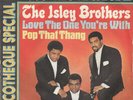 The Isley Brothers Love The One Youre With Vinyl Single 7inch NEAR MINT
