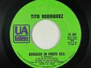 Latin Boogaloo 45 - Tito Rodriguez - Boogaloo En Puerto Rico - UA Latino - mp3