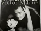 Victor Manuel, Ana Belén ?– Mucho Más Que Dos LP Colombia 1994 Ariola