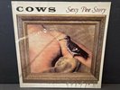 Cows ?– Sexy Pee Story LP Vinyl Grunge Noise Punk  1993 AmRep Germany NM Rare