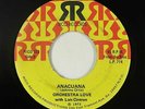 Latin Salsa 45 - Orchestra Love with Luis Cintron - Anacuana - Rico - mp3