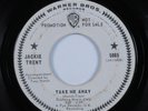 Northern Soul 45 JACKIE TRENT Take Me Away WARNER BROS promo HEAR *