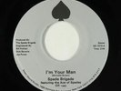 Modern Soul 45 - Spade Brigade - I'm Your Man - Select Sound - VG++ mp3