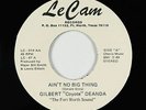 Sweet Soul 45 - Gilbert Coyote Deanda - Ain't No Big Thing - Le Cam - VG++ mp3