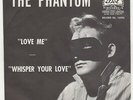 '60 Rockabilly/Picture Sleeve THE PHANTOM Love Me/Whisper Your Love DOT M- HEAR