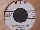 RAY ODDIS 45 Happy Ghoul Tide / Randy Newspaper Boy HALLOWEEN 1964 V.I.P. NM