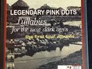 LEGENDARY PINK DOTS LULLABIES FOR THE NEW DARK AGES 4 LP PICTURE DISC BOX SET