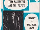 TONY WASHINGTON VELVETS Sunday RARE Sweden 45 popcorn One More Once doo wop R&B