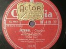 78 RPM EDITH PIAF - JEZEBEL (AZNAVOUR) - LA RUE AUX CHANSONS - COLUMBIA BF 419