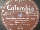 78 RPM EDITH PIAF HEUREUSE LA GOUALANTE DU PAUVRE JEAN COLUMBIA BF 599