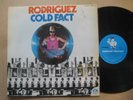 RODRIGUEZ Cold Fact RARE AUSSIE LP 1978 BLUE GOOSE PRESSING - BGM 002