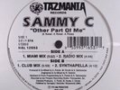 SEALED Sammy C ?– Other Part Of Me 12