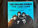 Rolling Stones - The Last Time / Play With Fire - US 45 with picture sleeve