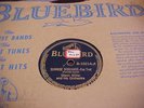 BLUEBIRD 78 RPM Glenn Miller And His Orchestra – Sunrise Serenade B-10214-A VG.