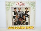 LP /  Orig. Oberkärntner - 15 Jahre Original    / VM Records  / AUSTRIA / RAR /