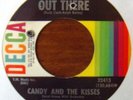 CANDY AND THE KISSES - Someone out there / Chains of love - DECCA  Northern Soul