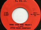 LITTLE ROSE COMPANY Who Can You Trust TX RAW SOUL FUNK BLUES 45 VG+ hear