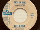 Northern Soul 45   BETTY O’BRIEN “She’ll Be Gone” orig demo ’61 LIBERTY