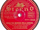 Sidney Raymond & His Commanders.  When The Morning Rolls Around. Sterno 1053 VG+