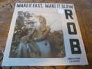 ROB Make It Fast Make it Slow LP Sound Way new sealed record soul afrobeat