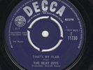 The Beat Boys: That's My Plan - Decca F.11730