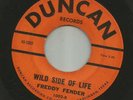 ROCKABILLY - FREDDY FENDER - WILD SIDE OF LIFE  /  CRAZY BABY -HEAR -1960 DUNCAN