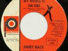 JIMMY MACK My World Is On Fire PALMER 45 northern soul original 1967 HEAR
