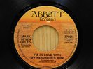 Mark Seven Unltd soul 45 I'm In Love With My Neighbor's Wife bw Touch of Goodbye