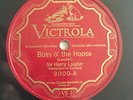 78 rpm Victrola VE Record Sir Harry lauder Boss O' Hoose Soosie McLean 1926' E+