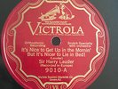 78 rpm Victrola VE Record Sir Harry lauder Boss Nicer To Lie In Bed 1926' E+