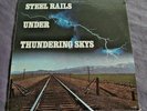 Steel Rails Under Thundering Skies -Quadrophonic Record LP (CD4 Quadradisc) NEW-