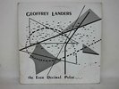 CAUHAUS RECORDS Geoffrey Landers The Ever Decimal Pulse 1982 Vinyl Record