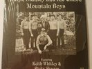 RALPH STANLEY W/ Keith Whitley & Ricky Skaggs- JALYN Shrink EX
