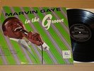 IN THE GROOVE  -  MARVIN GAYE  - ORIGINAL UK TAMLA MOTOWN LABEL  -  1968.