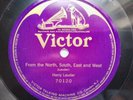 Harry Lauder 78rpm Single 12-inch Victor Records #70120 From The North, South,