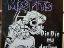 Misfits - Die, Die My Darling - Rare Original Vinyl - Danzig