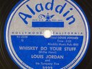 LOUIS JORDAN: Whiskey Do Your Stuff US Aladdin 3223 R&B Jump Blues 78 E- HEAR
