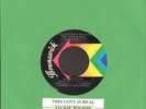 Wilson, Jackie - This Love Is Real/Love Uprising 5443 Vinyl 45 rpm Record