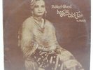 Begum Akhtar Malika E Ghazal LP Vinyl Record Bollywood Very Rare 1981 Indian EX