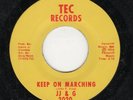 NORTHERN/MODERN-JJ & G-KEEP ON MARCHING-/THAT'S WHAT I GET (FOR LOVING YOU)-TEC