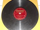 THE PLANTATION SERENADERS 78RPM CHAMPION #15386