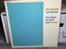 The Dream Syndicate - The Days of Wine and Roses - Ruby - EX/EX