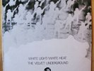 33t LP THE VELVET UNDERGROUND : White Light White Heat